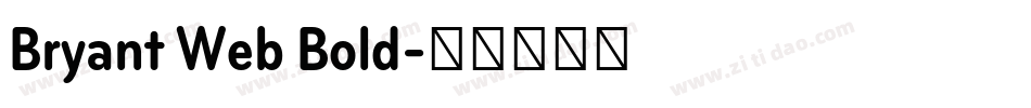 Bryant Web Bold字体转换